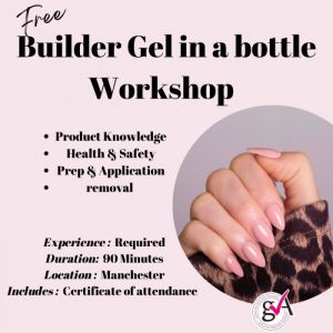 Builder Gel Workshop - FREE