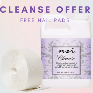 Cleanse 32floz with FREE 250ct Nail Wipes