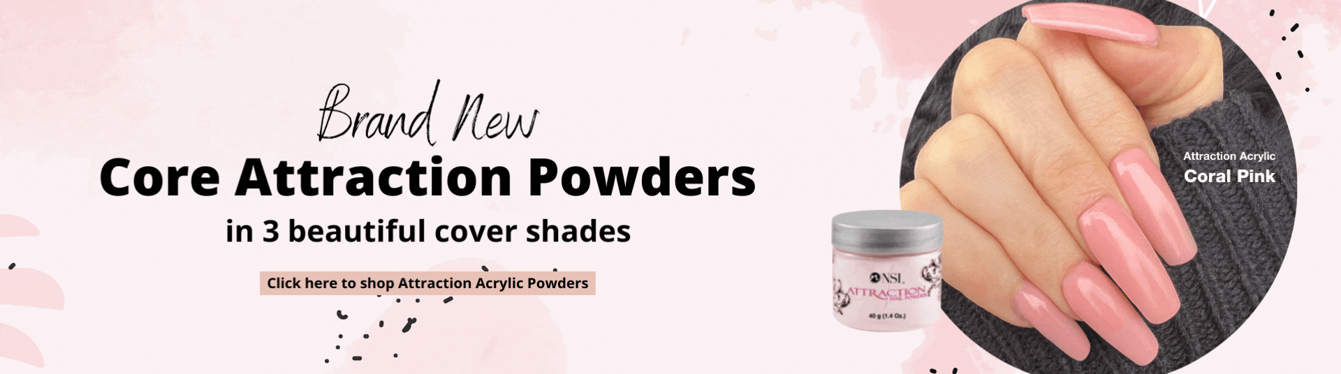 NEW! Attraction Cover Powders
